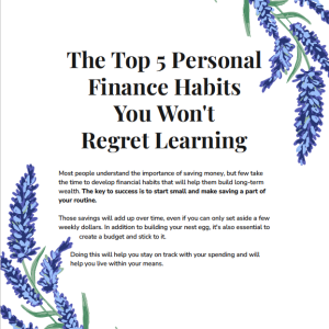 💰📚 The Top 5 Personal Finance Habits You Won’t Regret Learning 💸✨